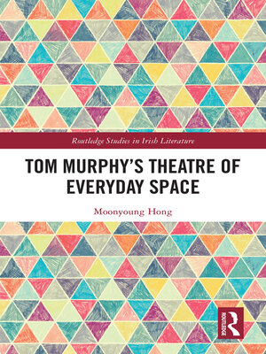 cover image of Tom Murphy's Theatre of Everyday Space